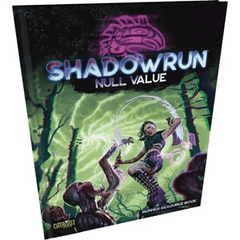 Shadowrun 6E - Null Value
